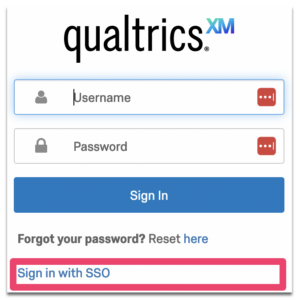 Image of Qualtrics log in screen indicating that user should select Sign in with SSO